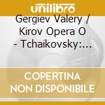 Gergiev Valery / Kirov Opera O - Tchaikovsky: Mazeppa cd