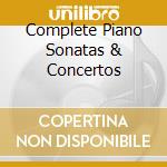 Complete Piano Sonatas & Concertos cd