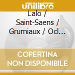 Lalo / Saint-Saens / Grumiaux / Ocl / Rosenthal - Lalo: Sym Espagnole / Saint-Saens: Havanaise cd musicale di Grumiaux