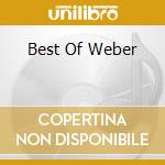Best Of Weber cd musicale di WEBER