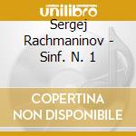 Sergej Rachmaninov - Sinf. N. 1 cd musicale di PLETNEV