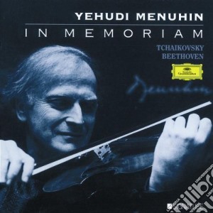Yehudi Menuhin: In Memoriam - Tchaikovsky, Beethoven (2 Cd) cd musicale di MENUHIN