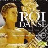 Roi Danse (Le) / O.S.T. cd