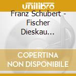 Franz Schubert - Fischer Dieskau Edition cd