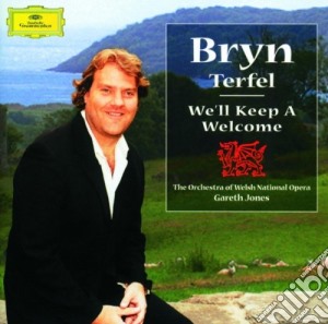 Bryn Terfel - We'Ll Keep A Welcome cd musicale di TERFEL BRYN