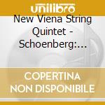 New Viena String Quintet - Schoenberg: String Quartets cd
