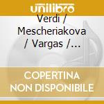 Verdi / Mescheriakova / Vargas / Luisi - Alzira (2 Cd) cd