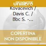 Kovacevich / Davis C. / Bbc S. - Grieg / Schumann: Piano Concer cd musicale di KOVACEVICH