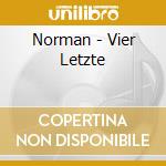 Norman - Vier Letzte cd musicale di Norman