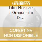 Film Musica - I Grandi Film Di Fantascienza cd musicale di O.S.T.