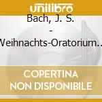 Bach, J. S. - Weihnachts-Oratorium -Hl- cd