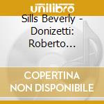 Sills Beverly - Donizetti: Roberto Devereux cd