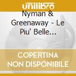 Nyman & Greenaway - Le Piu' Belle Musiche Dei Film cd