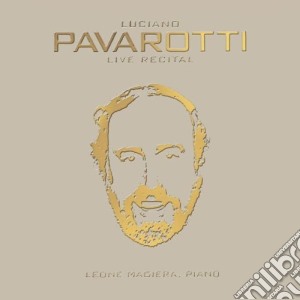Luciano Pavarotti: Live Recital cd musicale di PAVAROTTI LUCIANO