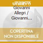 Giovanni Allegri / Giovanni Pierluigi Da Palestrina - Miserere / Stabat Mater cd musicale di Willcocks
