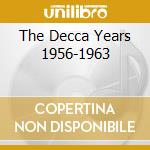 The Decca Years 1956-1963 cd