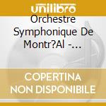 Orchestre Symphonique De Montr?Al - Tchaikovsky