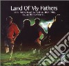 Bryn Terfel - Land Of My Fathers cd