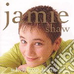Jamie Shaw - When You Believe