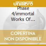 Phase 4/immortal Works Of Ketelbey cd