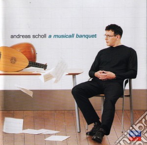 Andreas Scholl: A Musicall Banquet cd musicale di SCHOLL ANDREAS