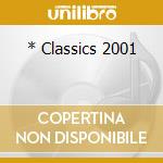 * Classics 2001 cd
