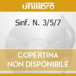 Sinf. N. 3/5/7 cd