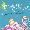 Musique Classique Pour Les Enfants Vol.2 cd
