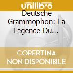 Deutsche Grammophon: La Legende Du Classique (2 Cd) cd