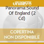Panorama:Sound Of England (2 Cd) cd