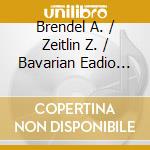 Brendel A. / Zeitlin Z. / Bavarian Eadio Symphony Orchestra / Kubelik Rafael - Violin Concerto / Piano Concerto cd