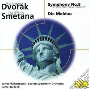 Antonin Dvorak / Bedrich Smetana - Symphony No.9 / Die Moldau cd musicale di Kubelik