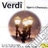 Giuseppe Verdi - Cori Da Opere cd