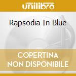 Rapsodia In Blue cd