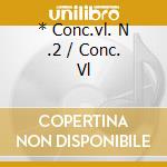 * Conc.vl. N .2 / Conc. Vl cd