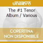 The #1 Tenor Album / Various cd