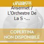 Ansermet / L'Orchestre De La S - Rimsky-Korsakov: Scheherazade cd