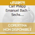 Carl Philipp Emanuel Bach - Sechs Hamburger Symphonie