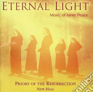 Eternal Light: Music Of Inner Peace cd musicale di ARTISTI VARI