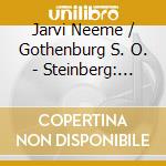 Jarvi Neeme / Gothenburg S. O. - Steinberg: Symp. N. 2 cd