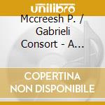 Mccreesh P. / Gabrieli Consort - A Venetian Christmas cd musicale di MCCREESH