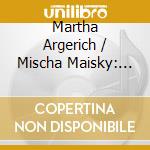 Martha Argerich / Mischa Maisky: Live In Japan - Chopin, Franck, Debussy cd