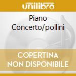 Piano Concerto/pollini cd