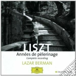 Franz Liszt - Annees De Pelerinage (3 Cd) cd musicale di BERMAN