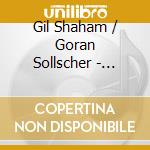 Gil Shaham / Goran Sollscher - Franz Schubert For Two cd musicale di Shaham