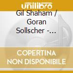 Gil Shaham / Goran Sollscher - Franz Schubert For Two cd