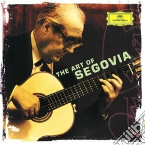 Andres Segovia: The Art Of (2 Cd) cd musicale di Andres Segovia