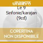 Le 9 Sinfonie/karajan (9cd)