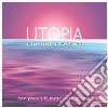 Utopia: Chilled Classics - For Your Ultimate Well-Being (2 Cd) cd