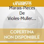 Marais-Pieces De Violes-Muller -Digi- cd